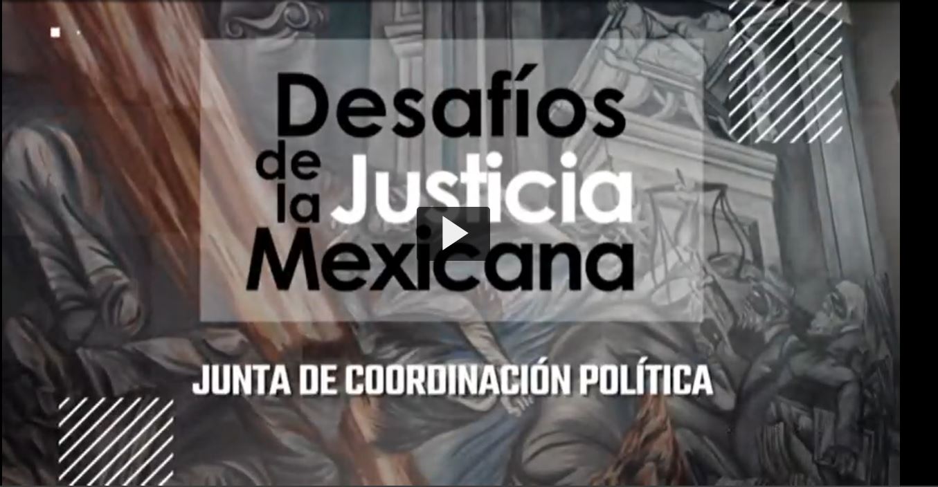 Desafíos de la Justicia Mexicana